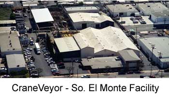 CraneVeyor - South El Monte Facility